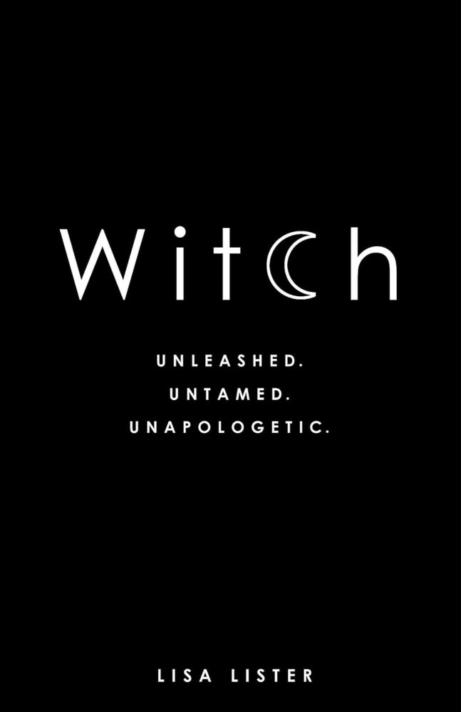 Levně Witch: Unleashed. Untamed. Unapologetic - thrifted book