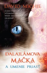 Dalajlámova mačka a umenie priasť (SLOVENSKY)