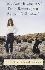 My Name is Chellis and I'm in Recovery from Western Civilization - slightly damaged cover