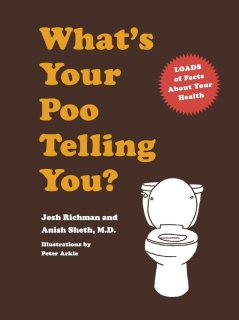 What’s Your Poo Telling You? - slightly damaged cover