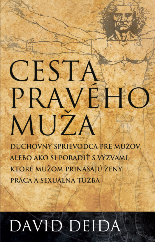 Cesta pravého muža (SLOVENSKY) - lehce ošoupaná obálka