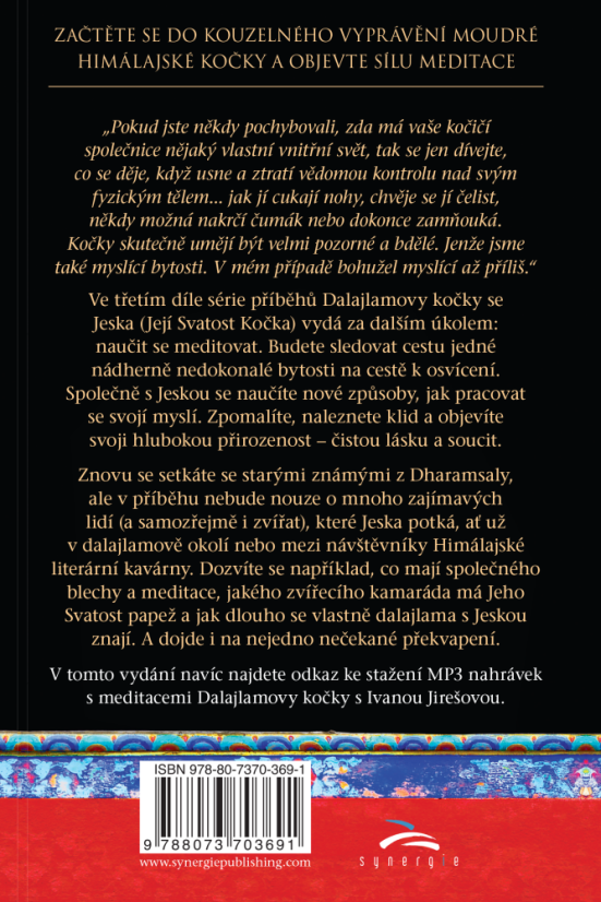 Dalajlamova kočka a síla meditace