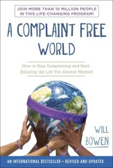 A Complaint Free World - thrifted book