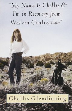 My Name is Chellis and I'm in Recovery from Western Civilization - slightly damaged cover