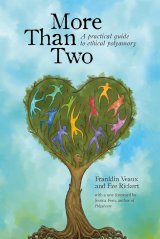 More Than Two: A Practical Guide to Ethical Polyamory - thrifted book