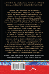 Dalajlamova kočka a síla meditace