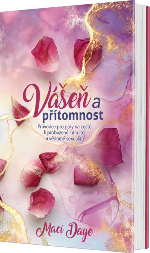 Vášeň a přítomnost