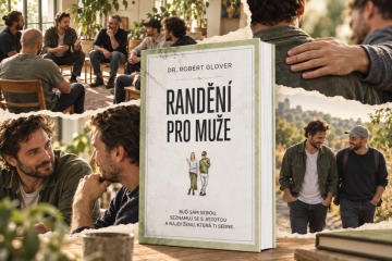 Randění pro muže - Jaký život chceš žít?
