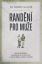 Randění pro muže