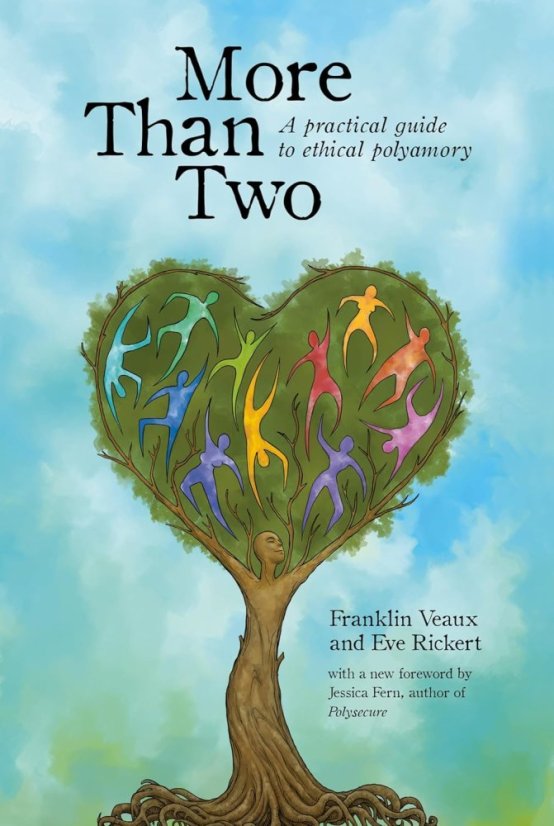 More Than Two: A Practical Guide to Ethical Polyamory - thrifted book