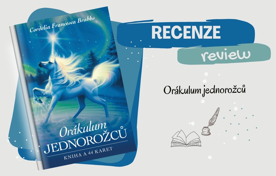 RECENZE - Orákulum jednorožců: když světlo kráčí po kopytech