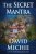 The Secret Mantra (A Matt Lester Spiritual Thriller) - thrifted book