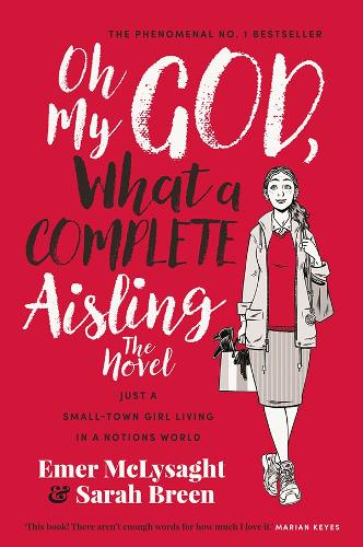 Levně Oh My God, What a Complete Aisling (a novel) - thrifted book